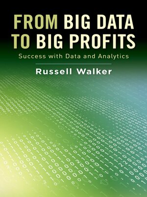 cover image of From Big Data to Big Profits